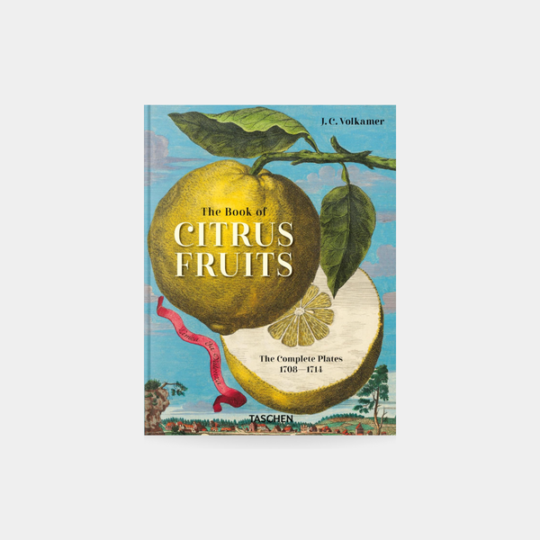 J. C. Volkamer. The Book of Citrus Fruits. 45th Ed.
