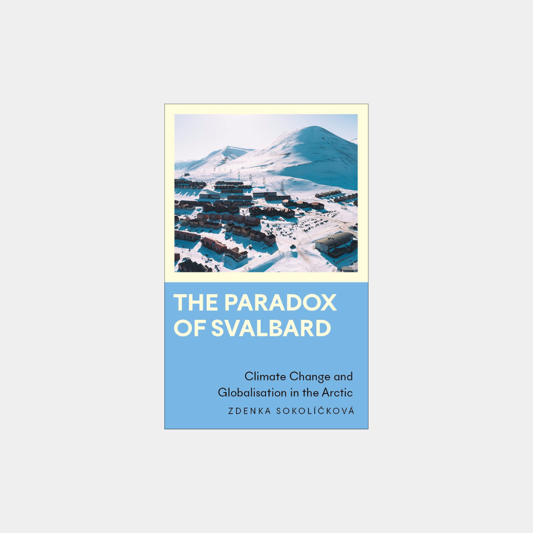 Paradoks Svalbardu: zmiany klimatyczne i globalizacja w Arktyce – Zdenka Sokolíčková