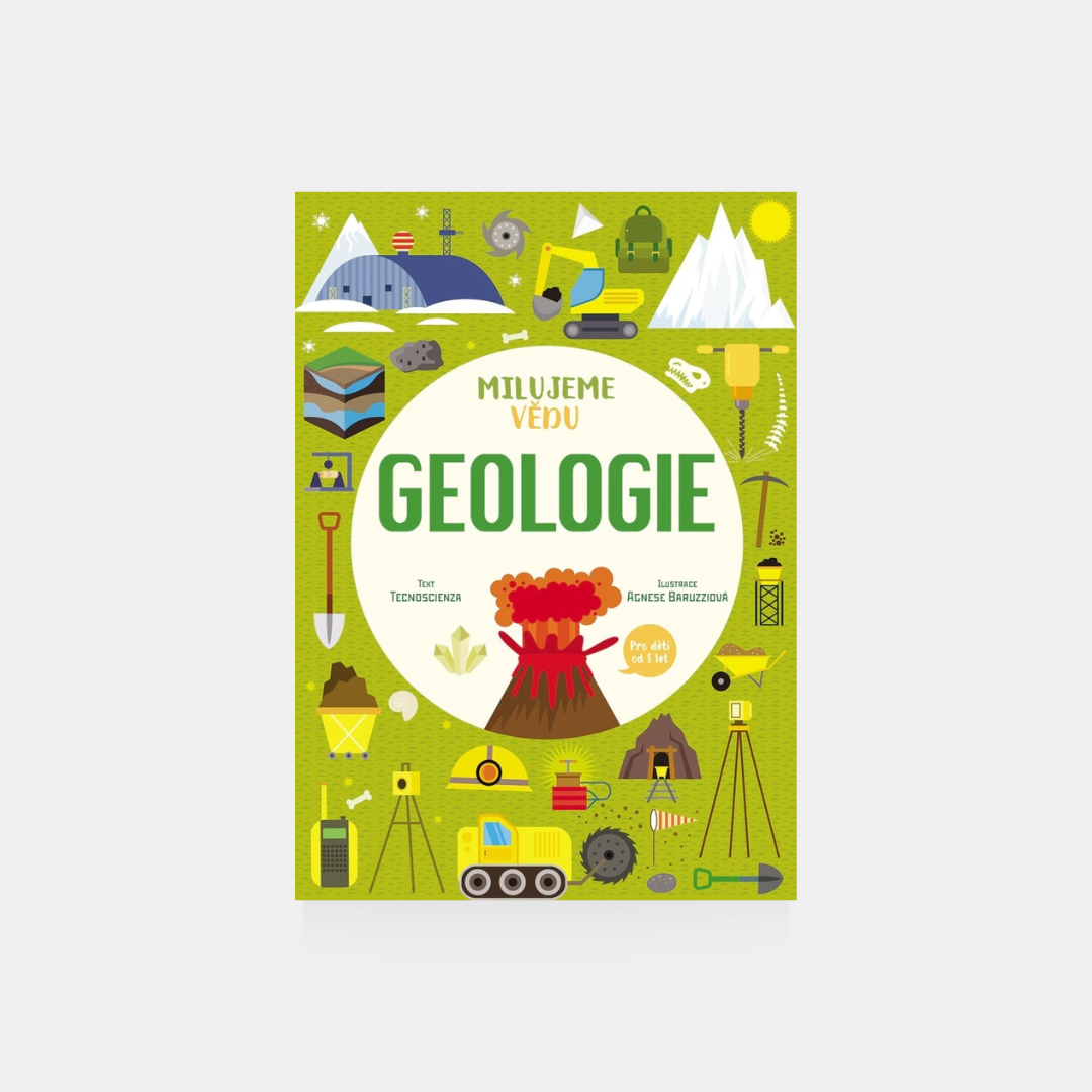 Milujeme vědu. Geologie