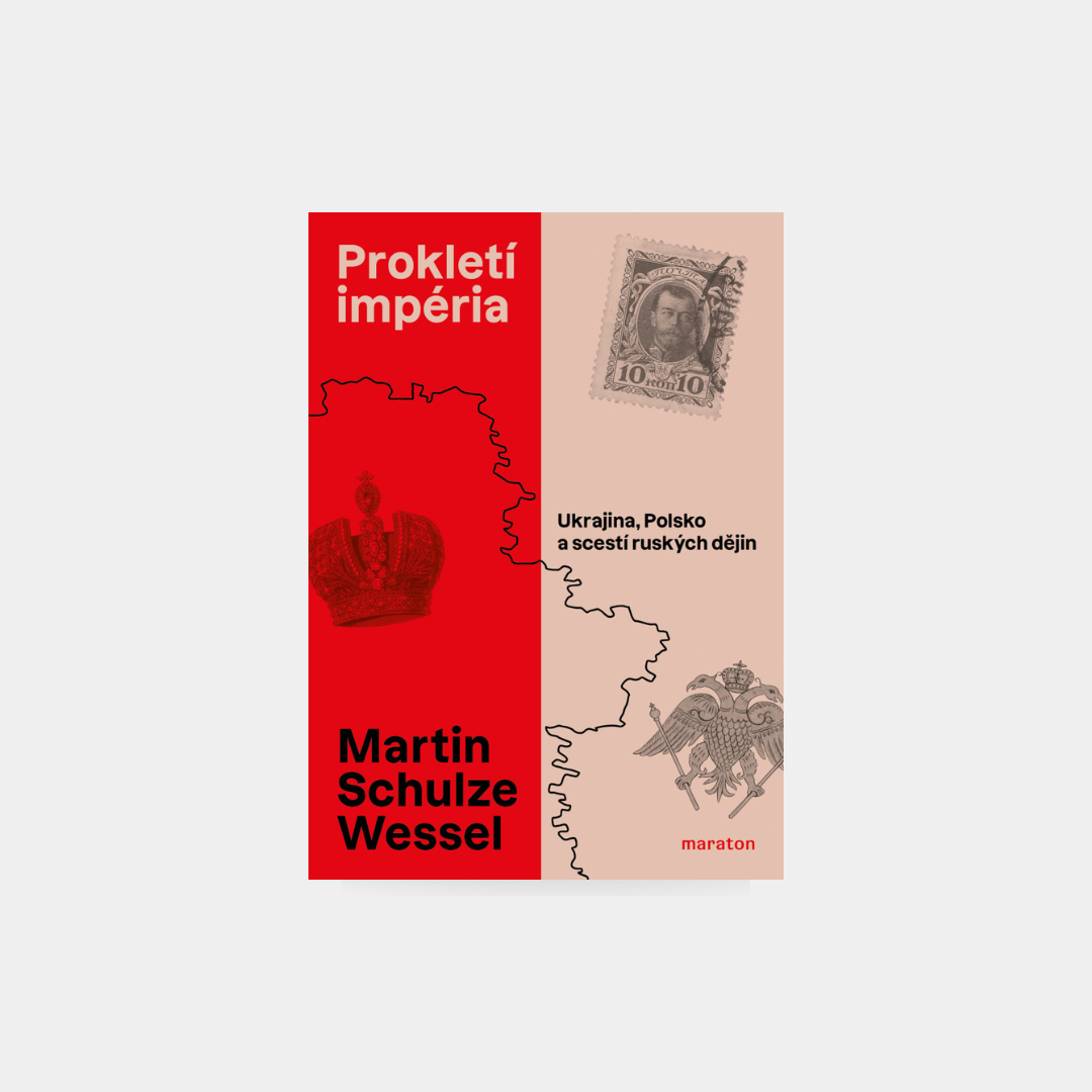 Prokletí impéria - Martin Schulze Wessel