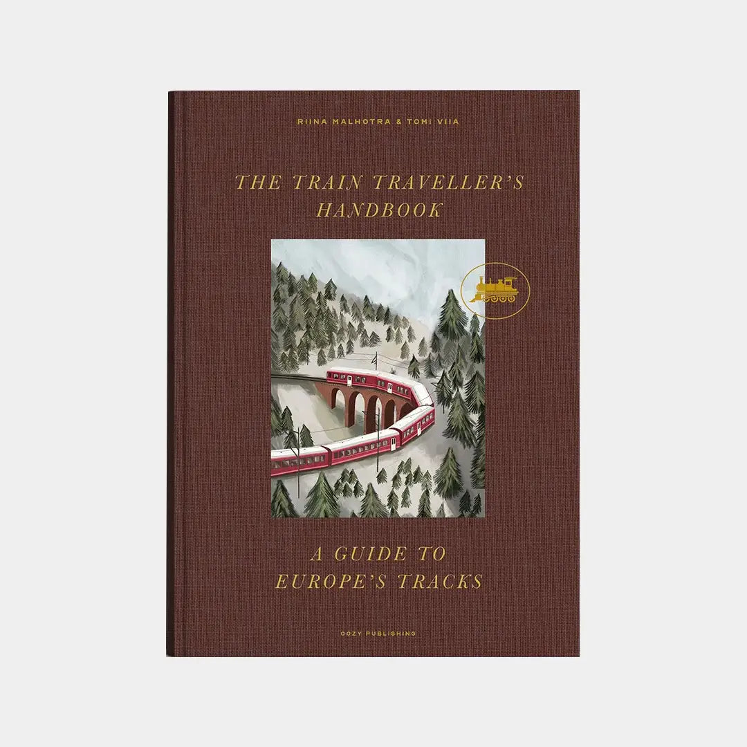The Train Traveller’s Handbook – A Guide to Europe’s Tracks