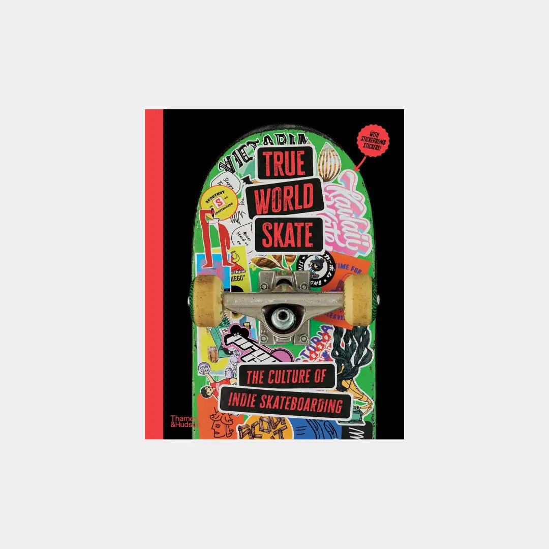 True World Skate: The Culture of Indie Skateboarding Obálka knihy Book Therapy