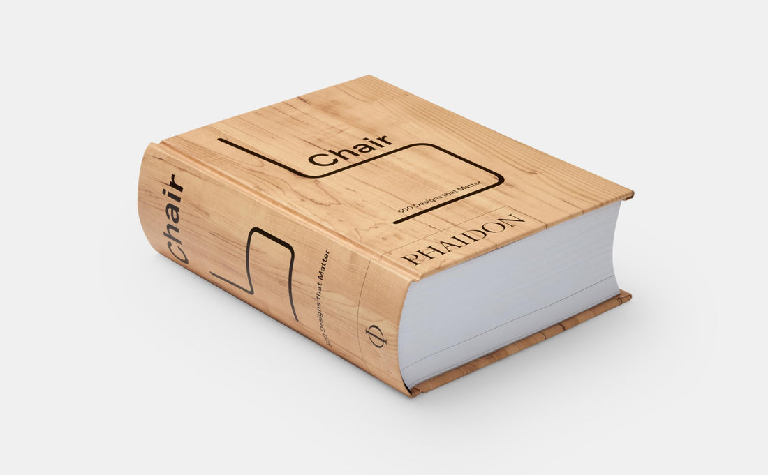 Chair: 500 Designs that Matter