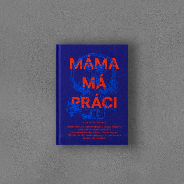 Mama ma pracę – Šárka Seydler Kabátová 