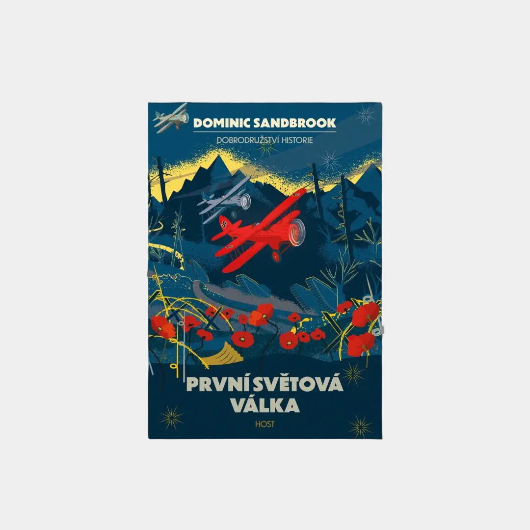 Obálka knihy První světová válka Domninic Sandbrook