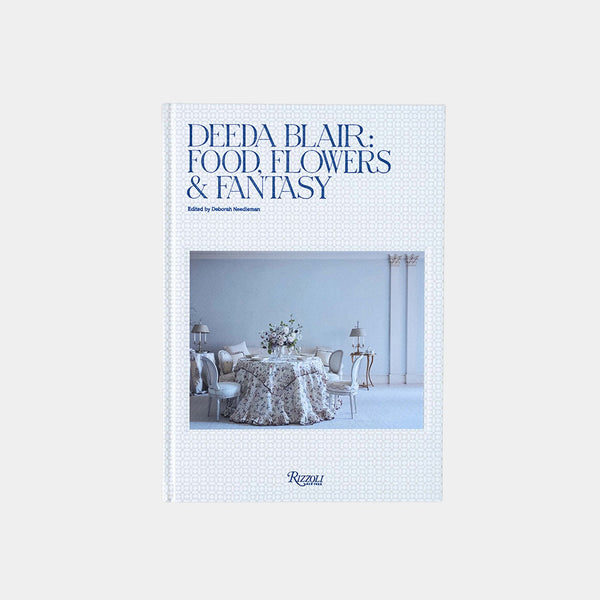 Deeda Blair: jedzenie, kwiaty i fantazja
