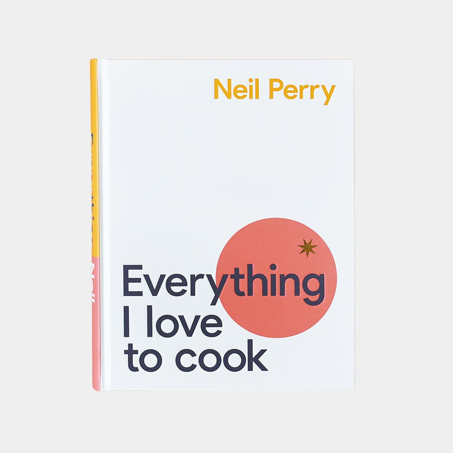 Wszystko, co kocham gotować – Neil Perry