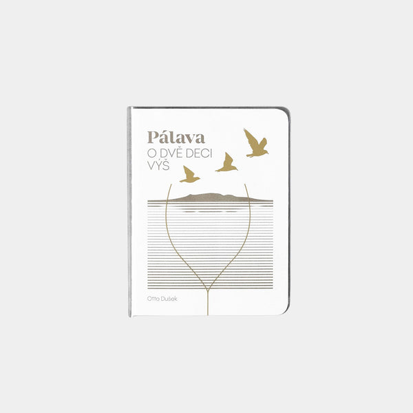 Pálava – Dwie dekady wyżej