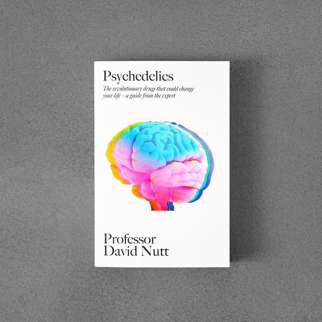 Psychodeliki – David Nutt