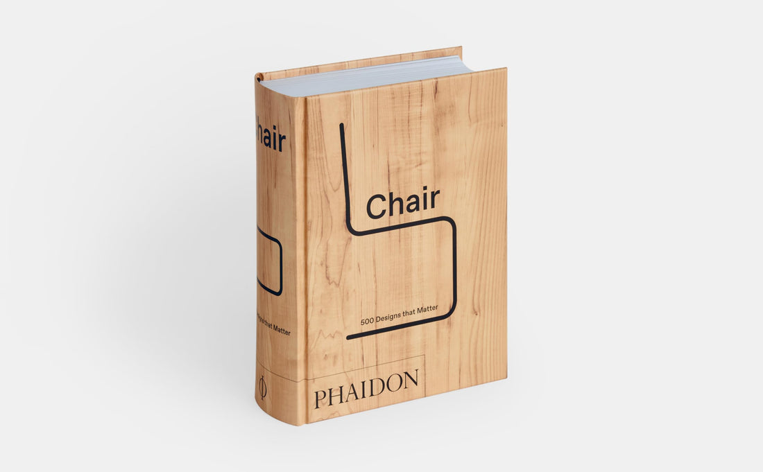 Chair: 500 Designs that Matter