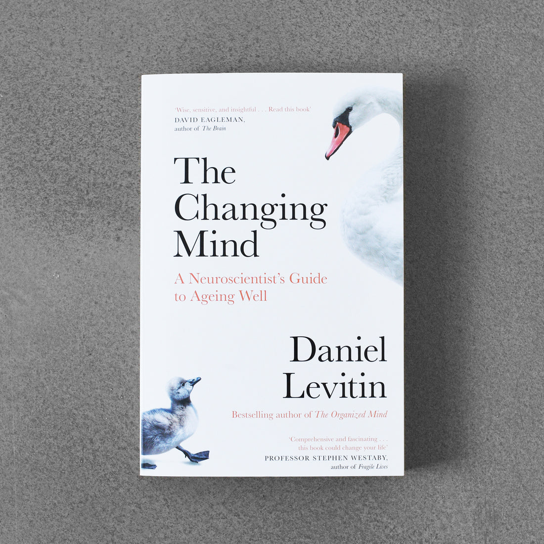 Zmieniający się umysł: Przewodnik neurologa po dobrym starzeniu się – Daniel Levitin