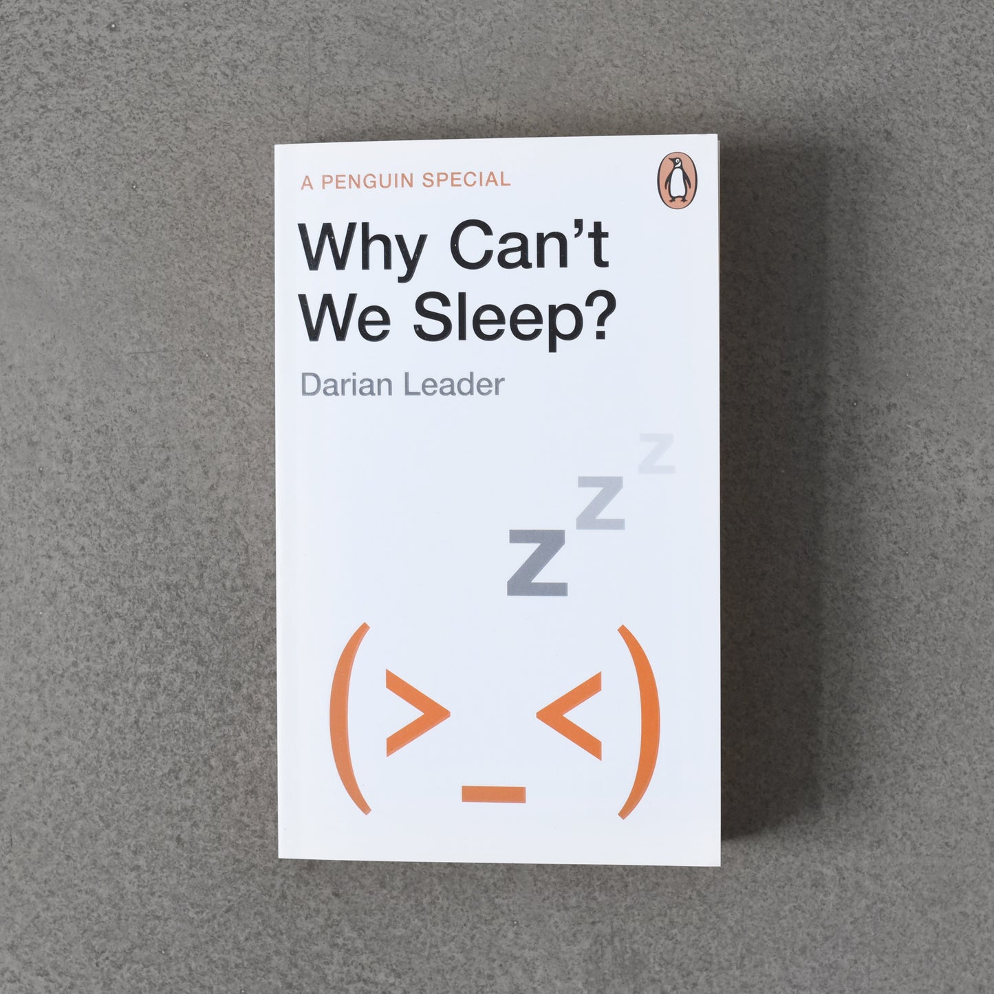 Why Can’t We Sleep? - Darian Leader