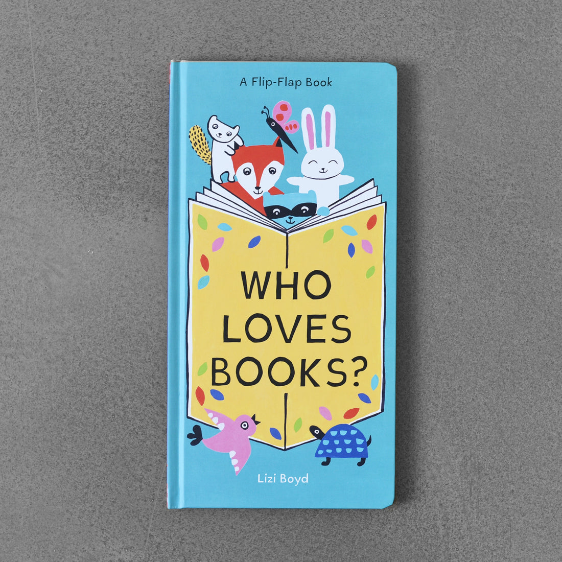 Kto kocha książki? Książka z klapką – Lizi Boyd