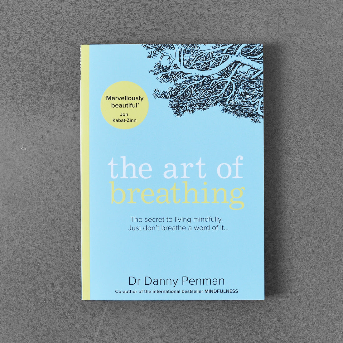 Sztuka oddychania: sekret uważnego życia – dr. Danny’ego Penmana