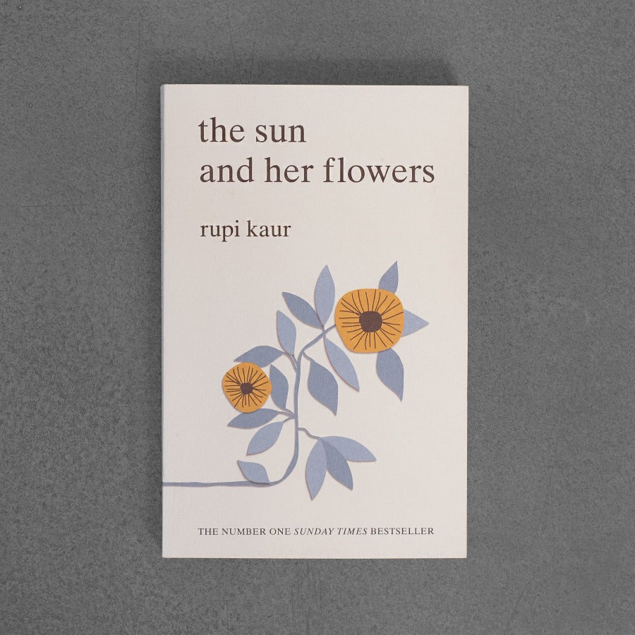Słońce i jej kwiaty – Rupi Kaur