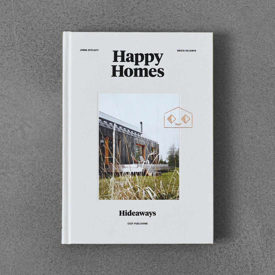 Szczęśliwe domy: kryjówki