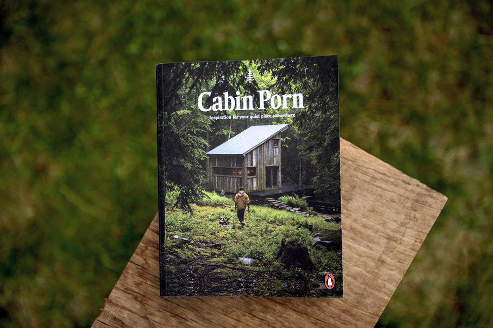 Cabin Porn: Inspiracja dla Twojego cichego miejsca autorstwa Zacha Kleina, Stevena Leckarta i Noaha Kaliny