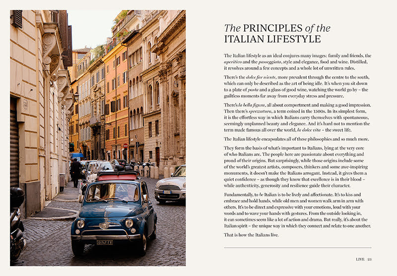 Jak być Włochem: jedz, pij, ubieraj się, podróżuj i kochaj La Dolce Vita