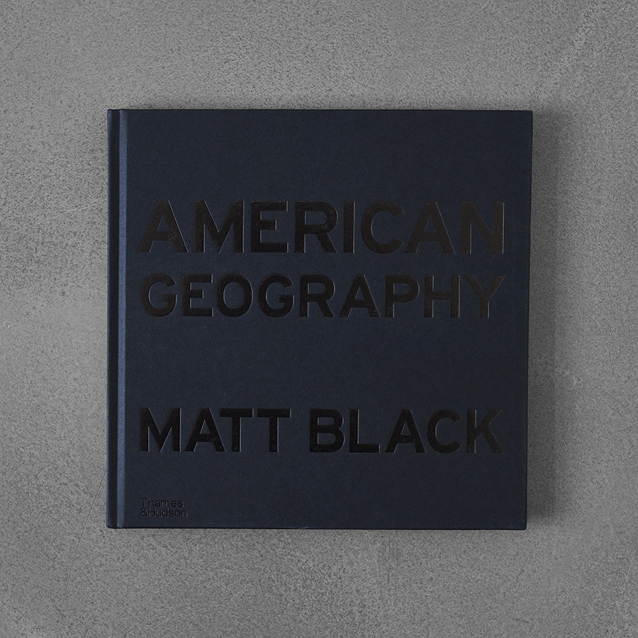 Geografia Ameryki: rozliczenie ze snem – Matt Black