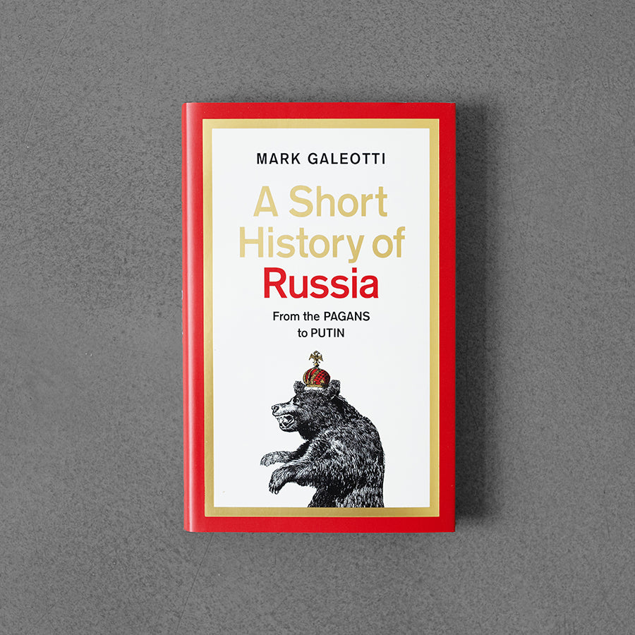 Krótka historia Rosji – Mark Galeotti