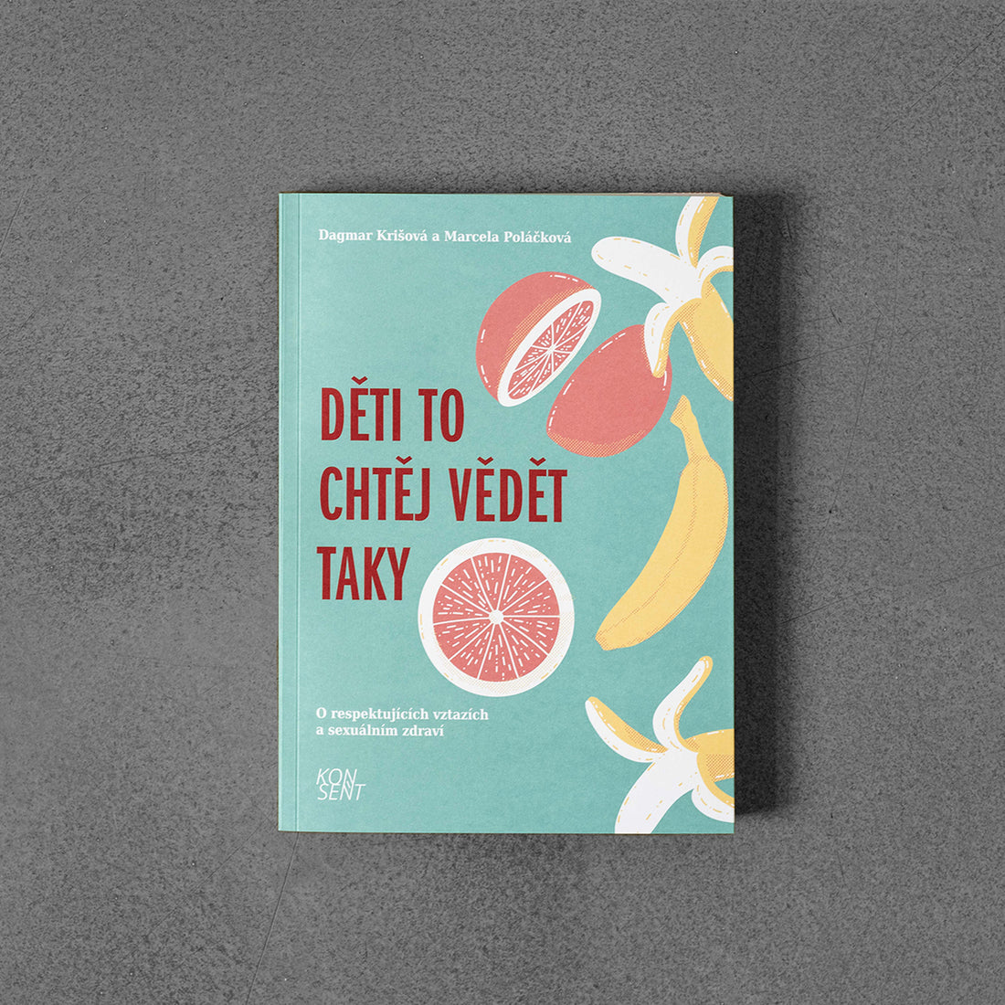Dzieci też chcą wiedzieć: o związkach opartych na szacunku i zdrowiu seksualnym