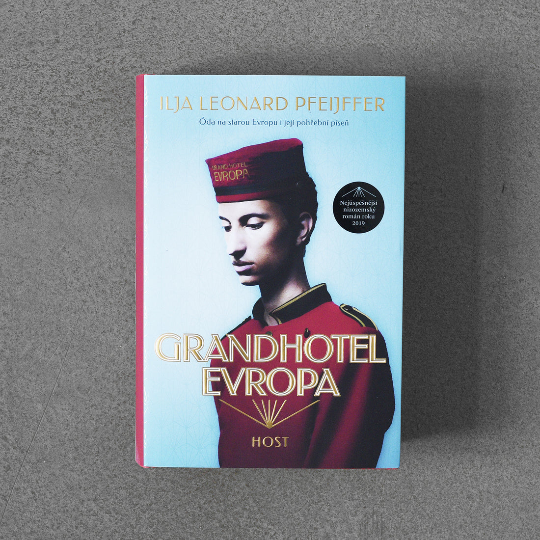Grandhotel Europe – Ilja Leonard Pfeijffer