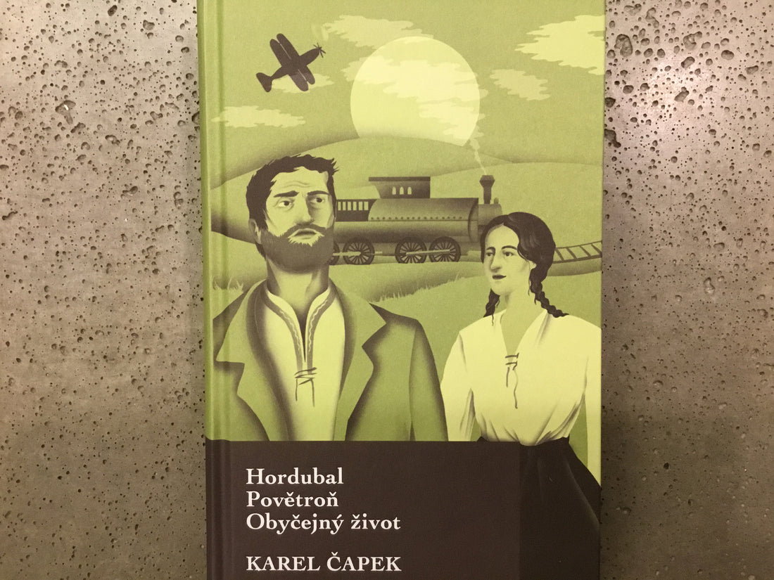 Hordubal, Povétron, Zwyczajne życie – Karel Čapek