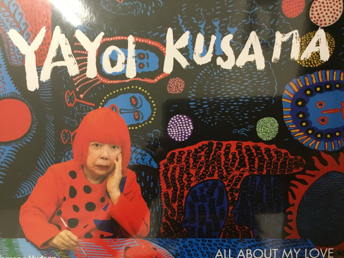 Yayoi Kusama: Wszystko o mojej miłości