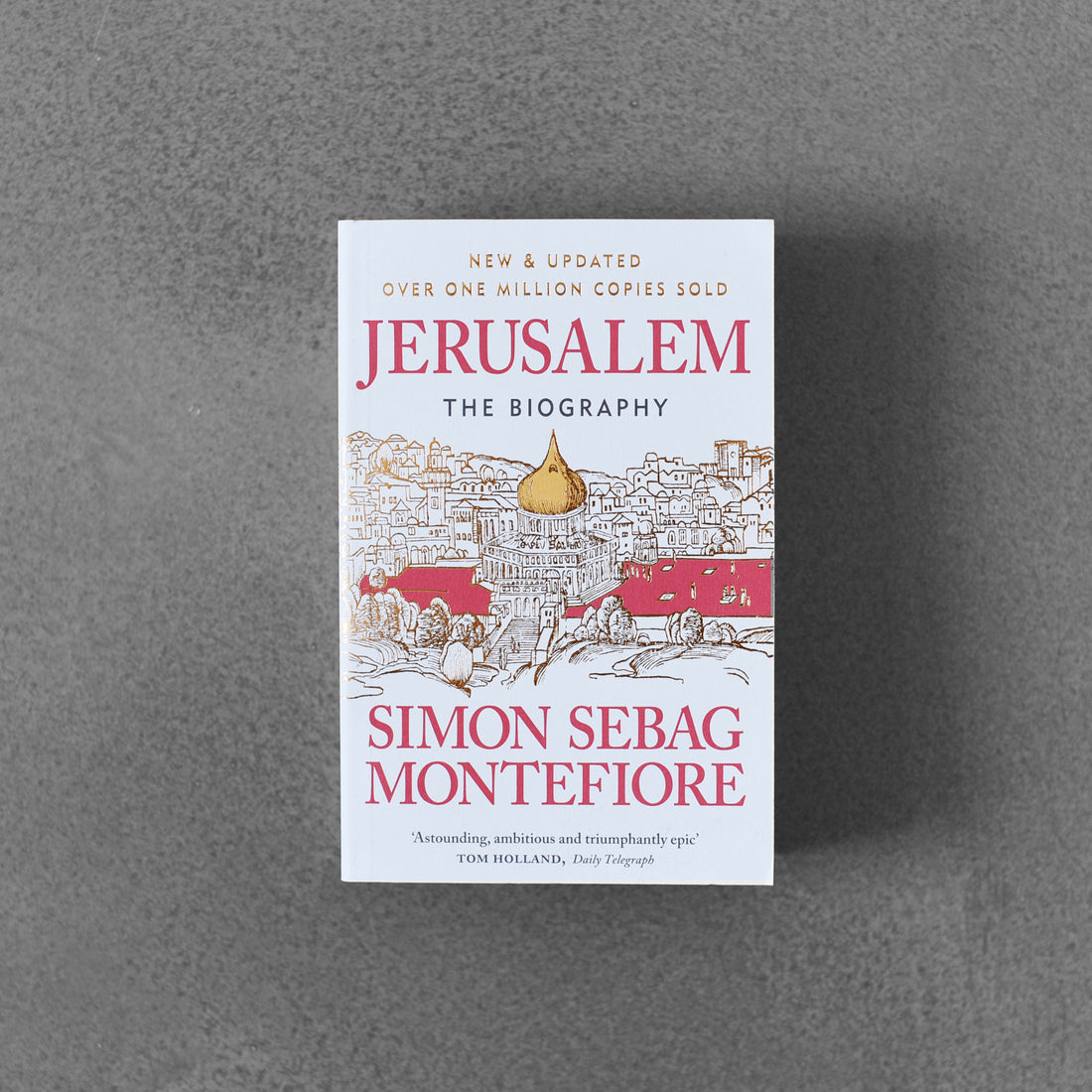 Jerozolima: biografia - Simon Sebag Montefiore