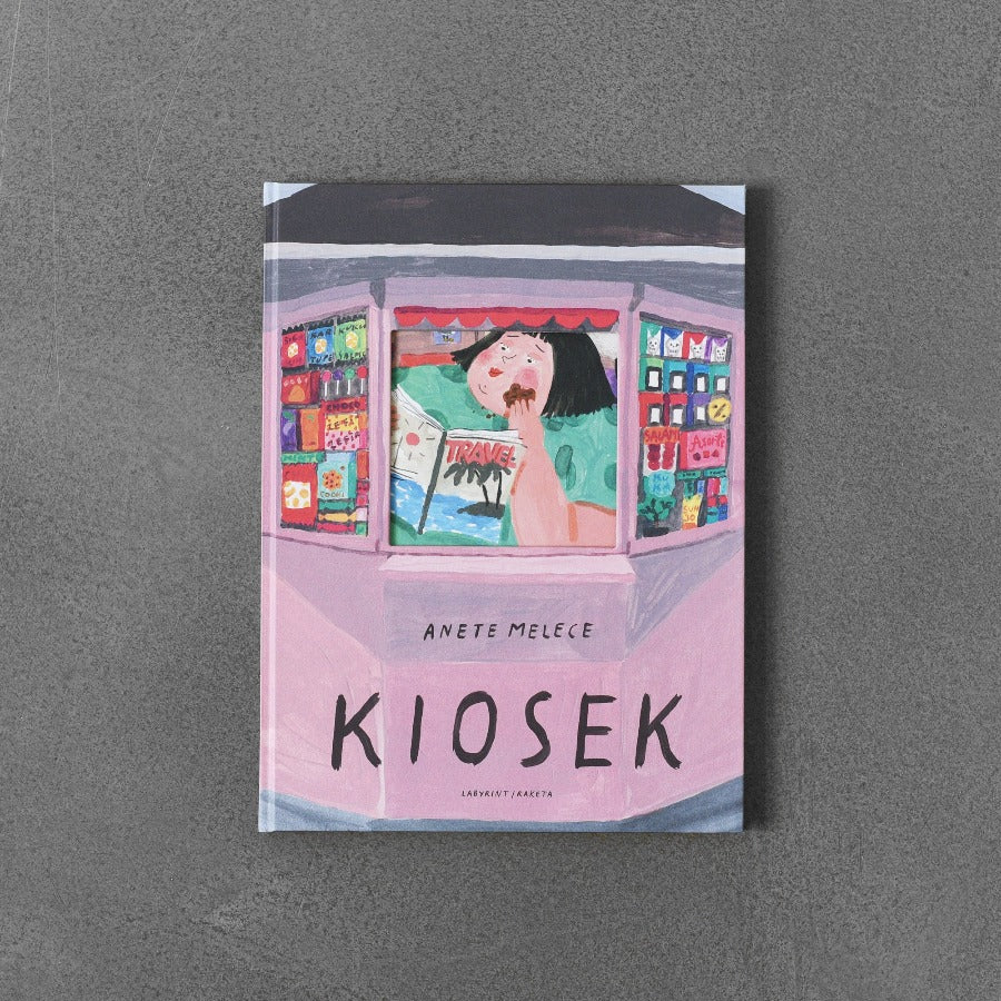 Kiosek - Anete Melece