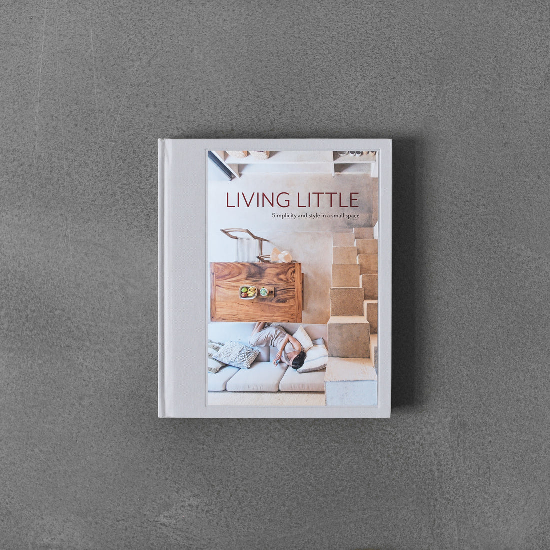 Living Little: prostota i styl na małej przestrzeni