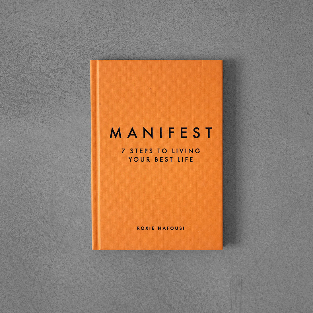 Manifest: Bestseller „Sunday Times”, który odmieni Twoje życie