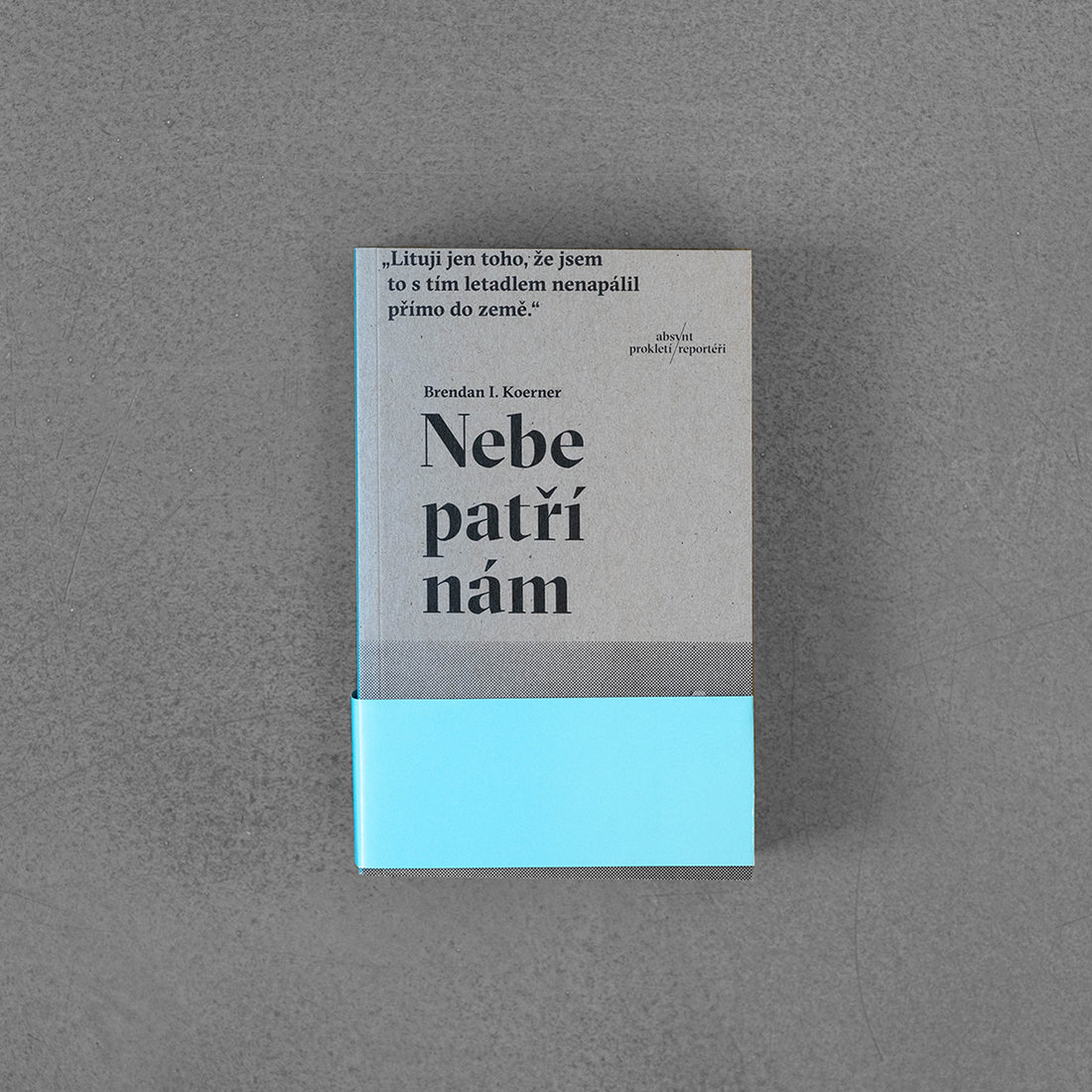 Niebo należy do nas – Ian Brendan Koerner