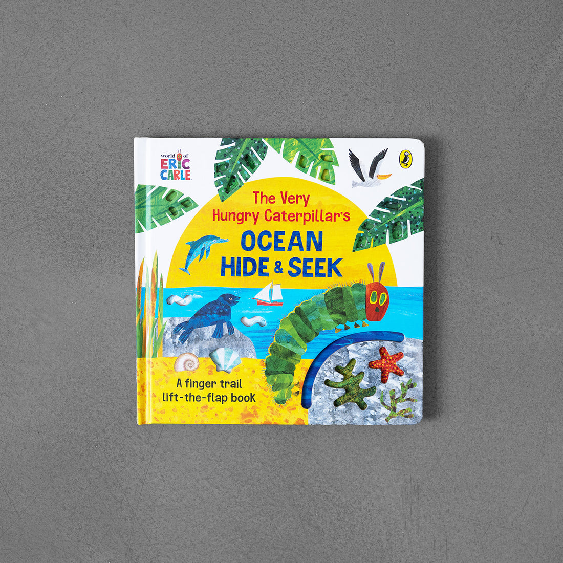 Oceaniczna zabawa w chowanego bardzo głodnej gąsienicy – ​​Eric Carle