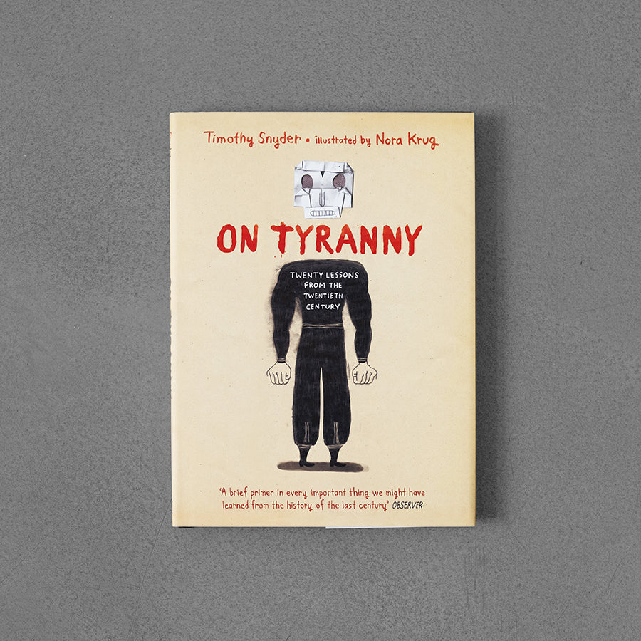 W wydaniu graficznym Tyranny – Timothy Snyder, il. Nora Krug