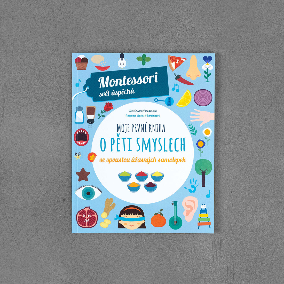 Książka „Moje pierwsze pięć zmysłów” (Montessori: świat sukcesów)