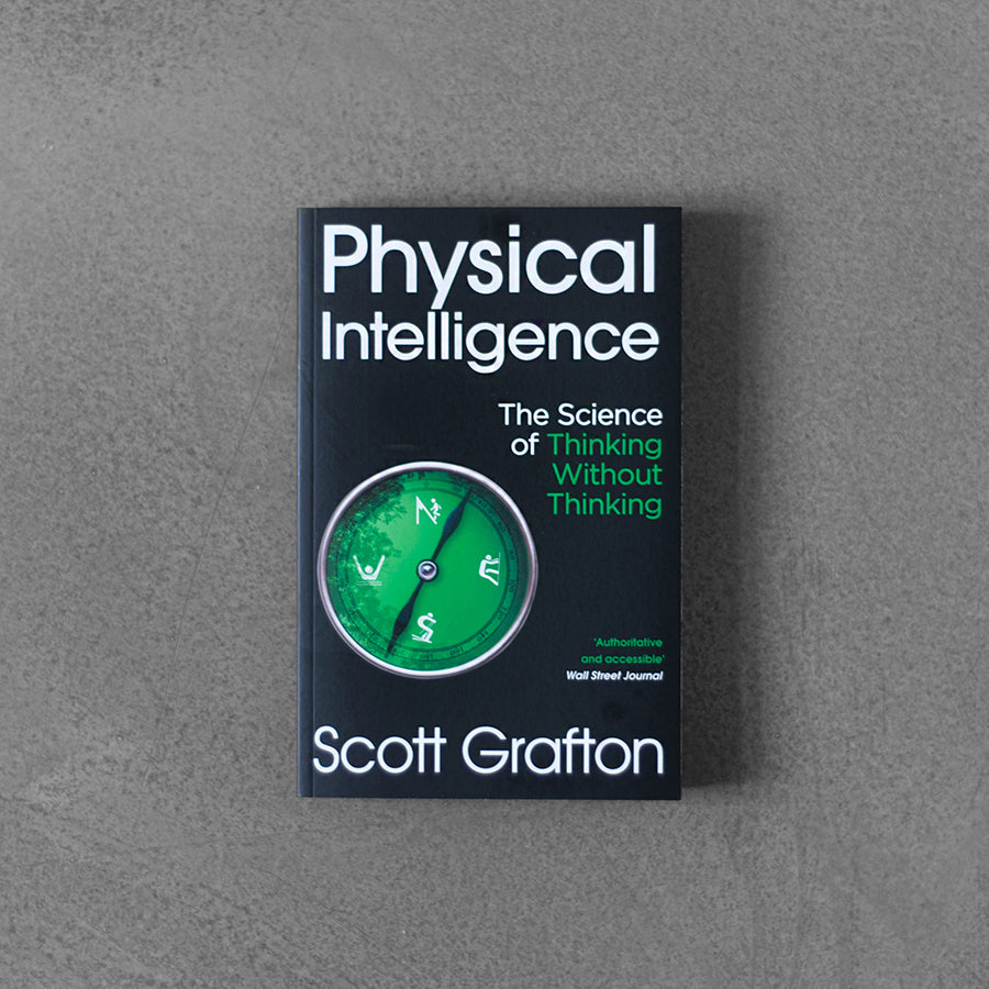 Inteligencja fizyczna – Scott Grafton