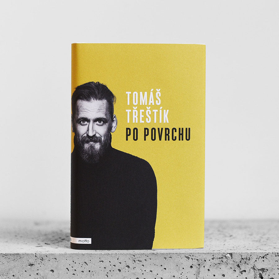 Na powierzchni – Tomáš Třeštík