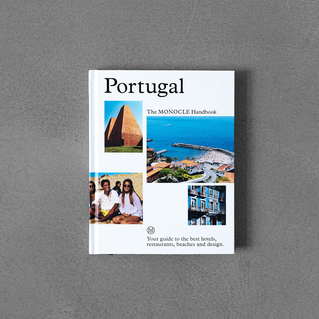 Portugalia: Podręcznik Monocle