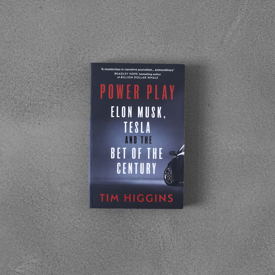 Power Play: Elon Musk, Tesla i zakład stulecia, Tim Higgons TPB