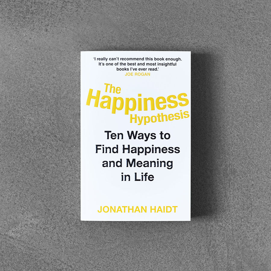Hipoteza szczęścia, Jonathan Haidt