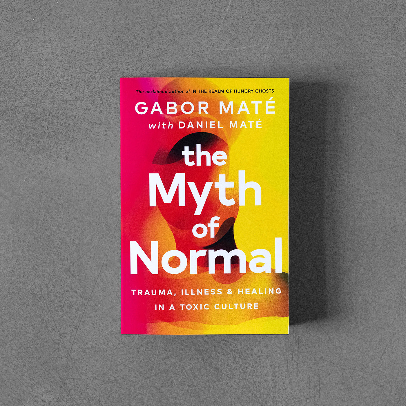 Mit normalności – Gabor Maté