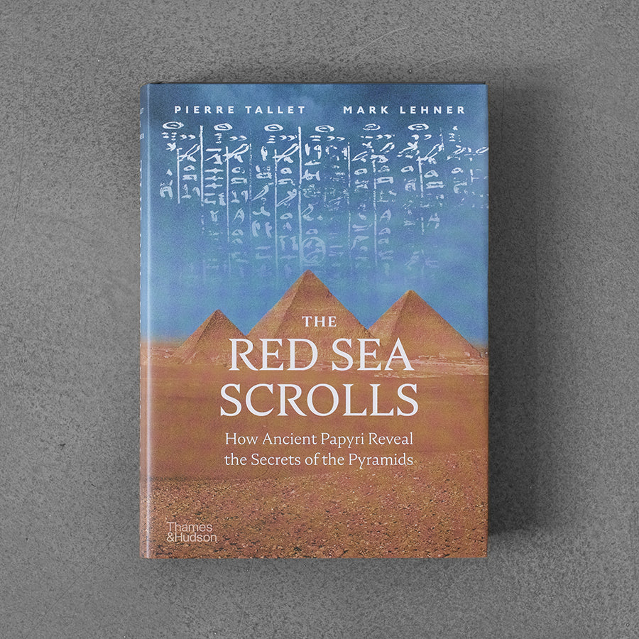 Zwoje Morza Czerwonego: Jak starożytne papirusy ujawniają tajemnice piramid