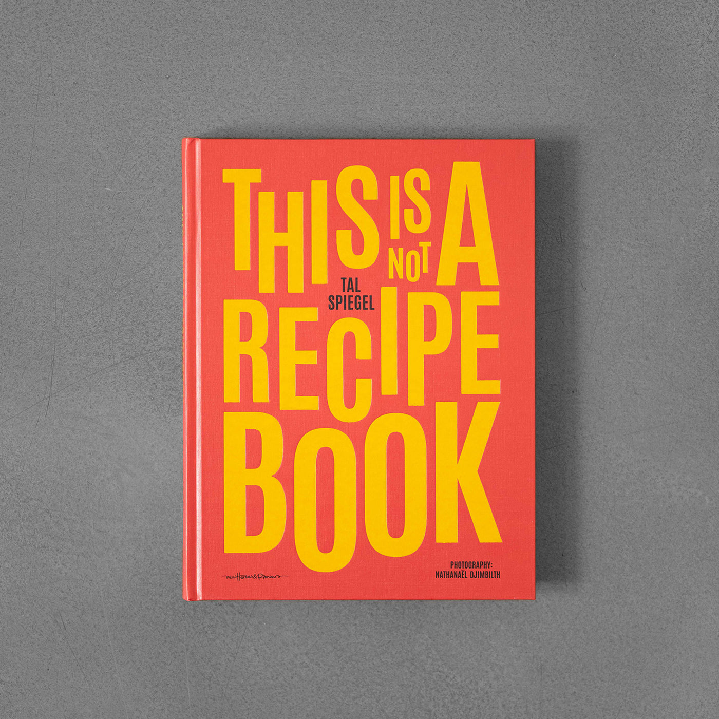 To nie jest książka kucharska – Tal Spiegel