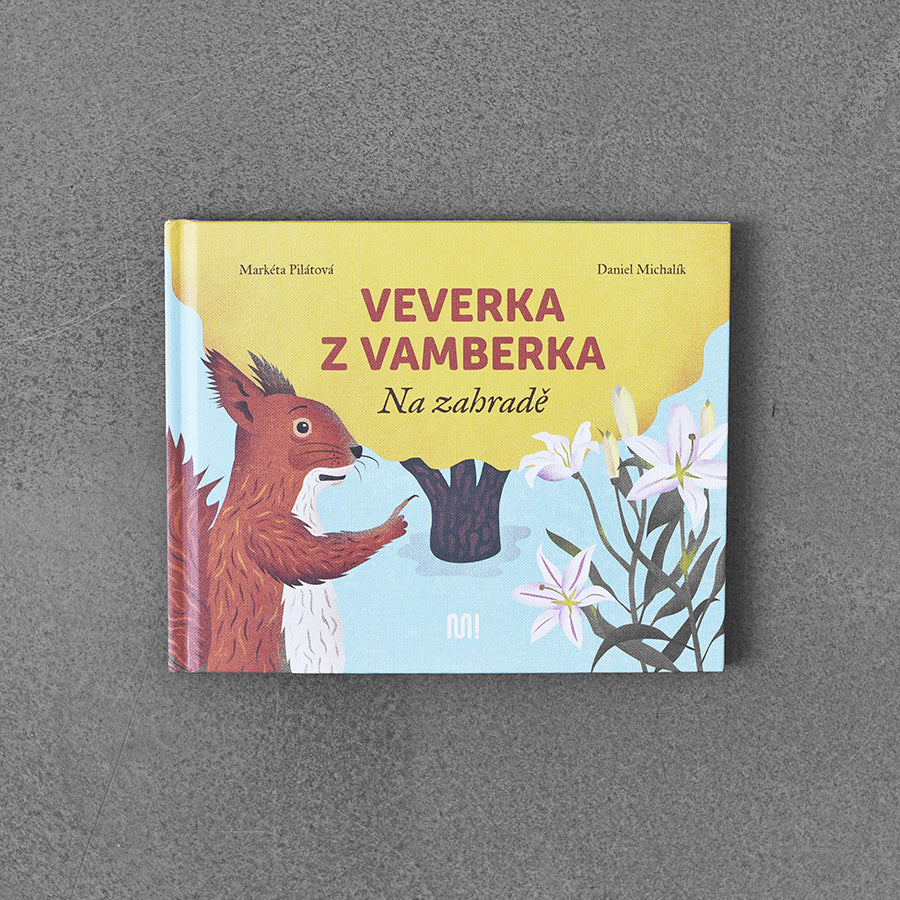 Wiewiórka z Vamberka - W ogrodzie