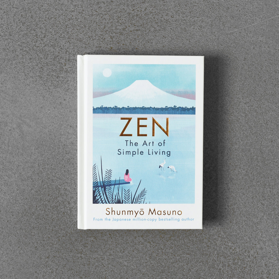 Zen Sztuka prowadzenia prostego życia – Shunmyō Masuno